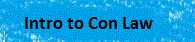 Intro to Constitutional Law
